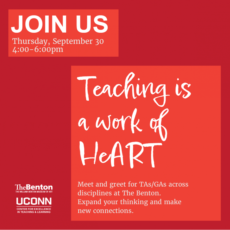 UConn Center for Excellence in Teaching and Learning, Teaching is a work of HeART